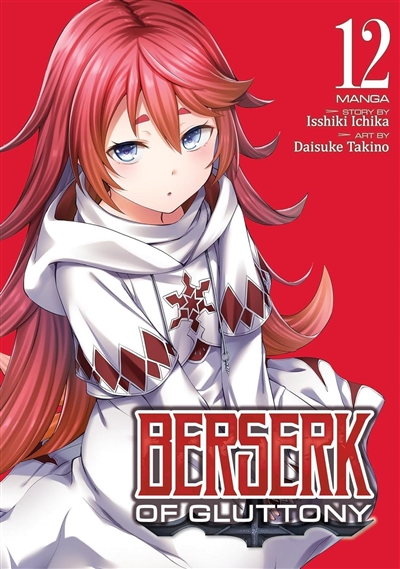 Berserk of gluttony. Vol. 12