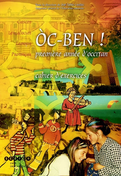 Oc-ben !, première année d'occitan : cahier d'exercices