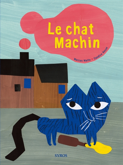 Le chat Machin