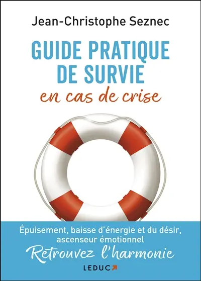 Guide pratique de survie en cas de crise