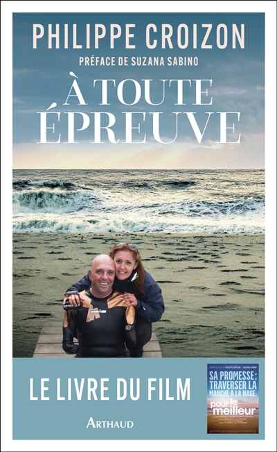 A toute épreuve : le livre...
