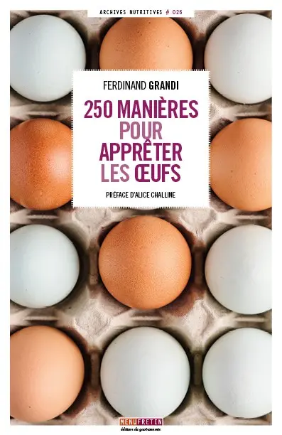 250 manières pour apprêter les oeufs