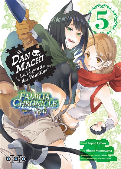 Danmachi Familia chronicle : épisode Ryû. Vol. 5