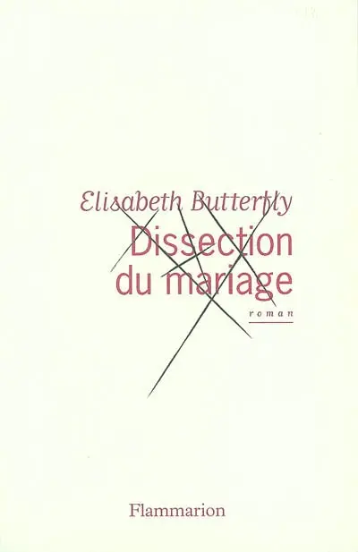 Dissection du mariage