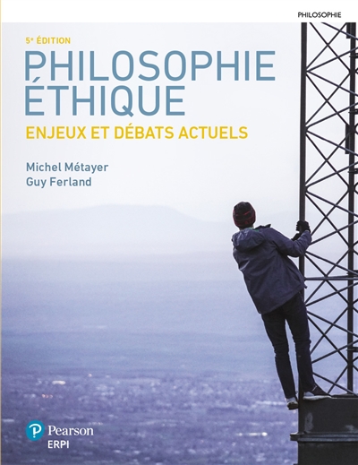 Philosophie éthique : Enjeux et débats actuels : Manuel + version numérique 12 mois