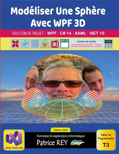 Modéliser une sphère avec WPF 3D : Visual Studio 2026