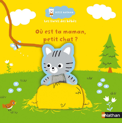Où est ta maman, petit chat ?