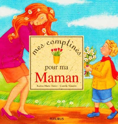 Mes comptines pour ma maman