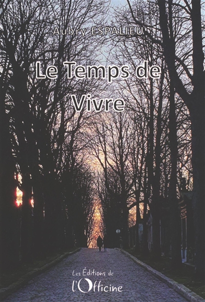 Le temps de vivre