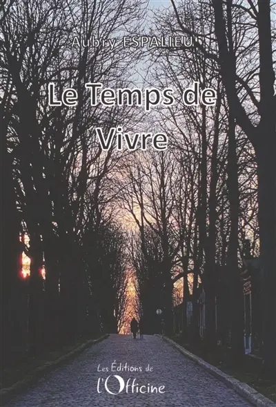 Le temps de vivre