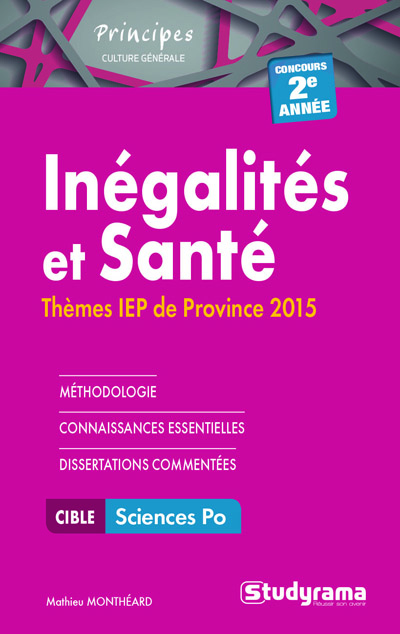 Inégalités et santé : thèmes IEP de province 2015 : concours 2e année