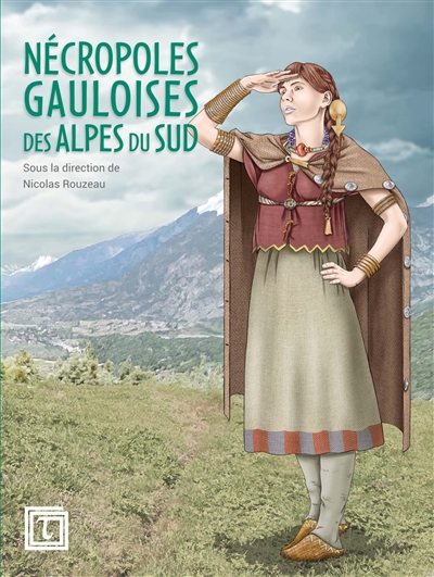 Nécropoles gauloises des Alpes du Sud : projet collectif de recherche