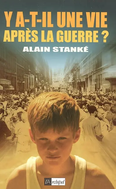 Y a-t-il une vie après la guerre ?