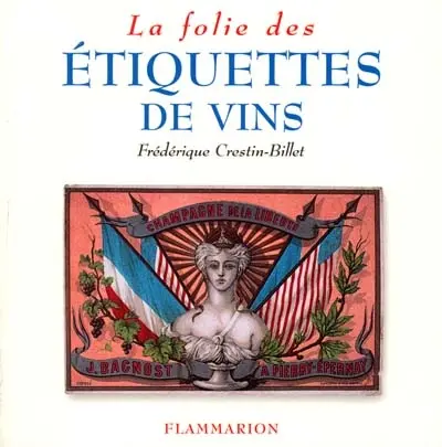La folie des étiquettes de vin