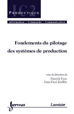 Fondements du pilotage des systèmes de production