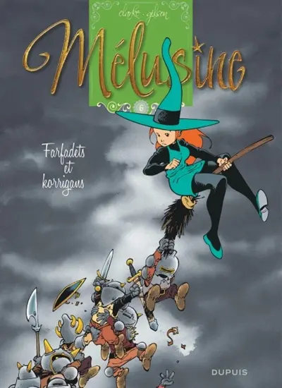 Mélusine. Vol. 6. Farfadets et korrigans