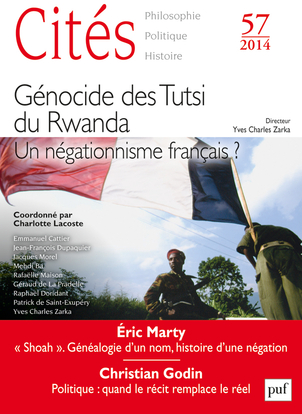 Cités, n° 57. Génocide des Tutsi du Rwanda : un négationnisme français ?
