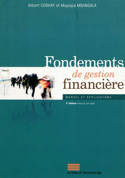 Fondements de gestion financière : manuel et applications