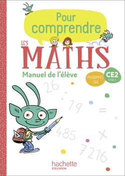 POUR COMPRENDRE LES MATHS - Manuel de l'élève - CE2 Cycle2