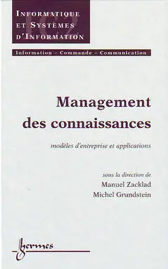 Management des connaissances : modèles d'entreprise et applications