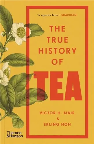 The True History of Tea (B Format)