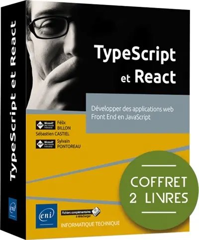TypeScript et React : développer des applications web front end en JavaScript : coffret 2 livres