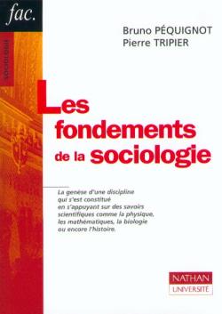 Les fondements de la sociologie