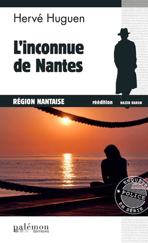 Nazer Baron. Vol. 7. L'inconnue de Nantes