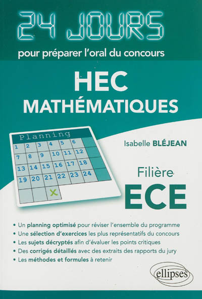 Mathématiques : 24 jours pour préparer l'oral du concours HEC-filière ECE