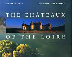 Les châteaux de la Loire panoramiques : version anglaise