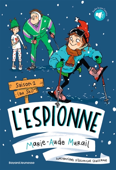 L'espionne, tome 2 : Saison 2 (au ski)