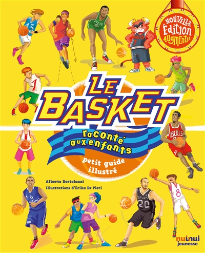 Le basket raconté aux enfants - Petit guide illustré