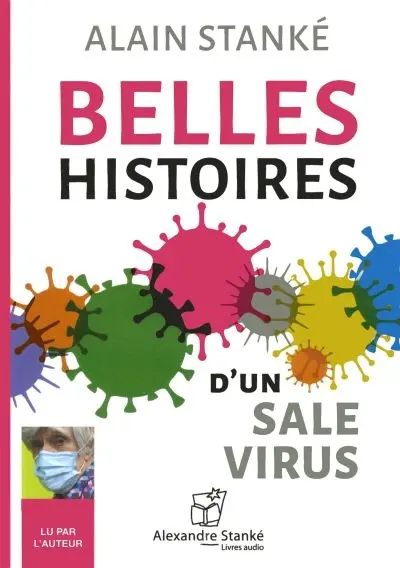 Belles histoires d'un sale virus
