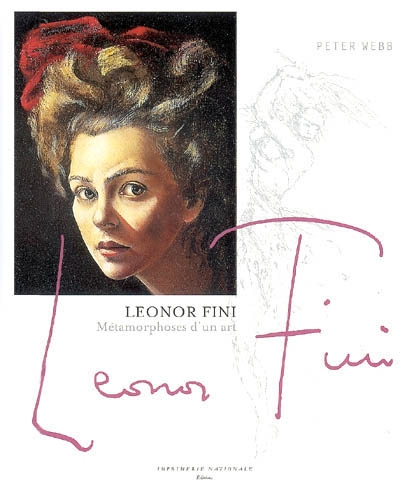 Leonor Fini : métamorphoses d'un art