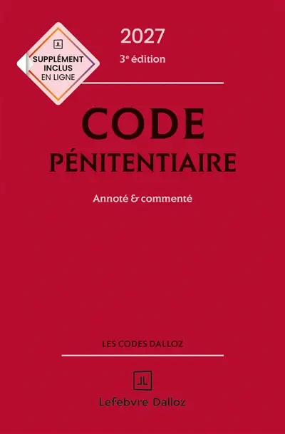 Code pénitentiaire 2027 : annoté & commenté