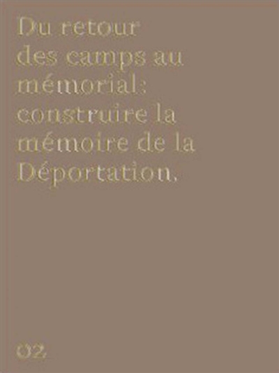 Du retour des camps au...