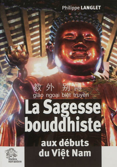 La sagesse bouddhiste aux débuts du Viêt Nam