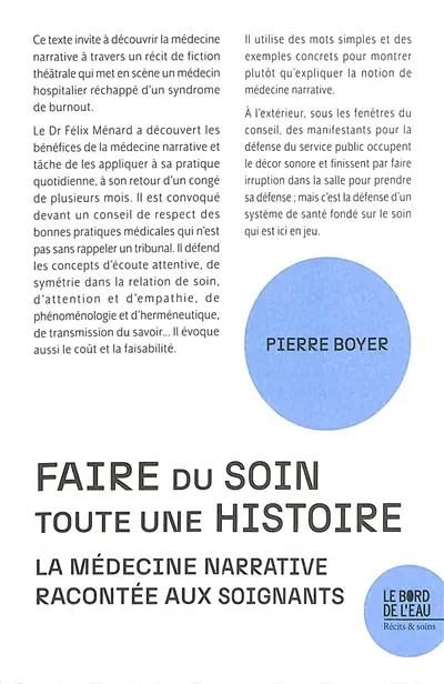 Faire du soin toute une histoire : la médecine narrative racontée aux soignants