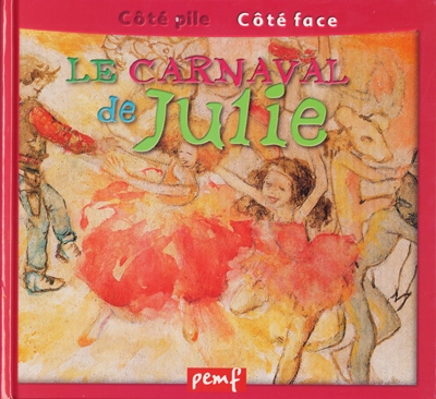 Le carnaval, Le carnaval de Julie