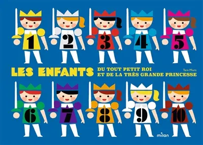 Les enfants du tout petit roi et de la très grande princesse