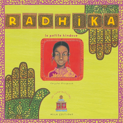 Radhika : la petite hindoue : un livre-activités