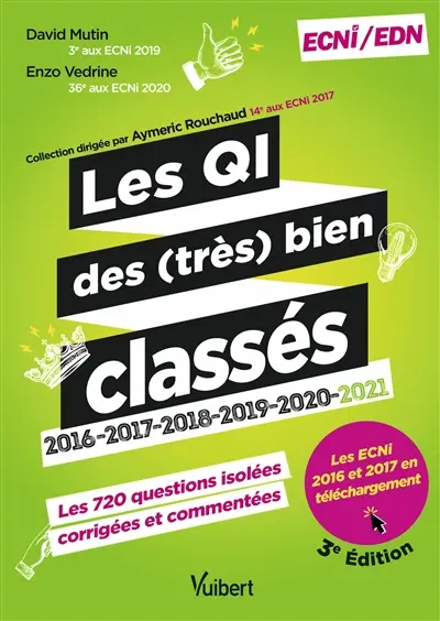 Les QI des (très) bien classés 2016, 2017, 2018, 2019, 2020, 2021 : les 720 questions isolées, corrigées et commentées