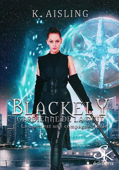 Blackely, gardienne de la...