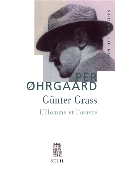 Günter Grass : l'homme et l'oeuvre
