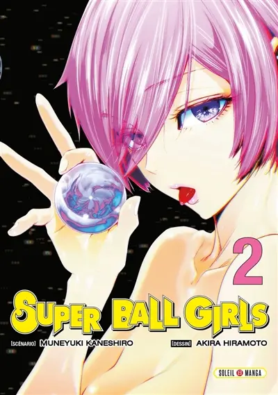 Super ball girls. Vol. 2