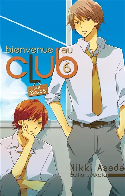 Bienvenue au club. Vol. 6. Des bolos