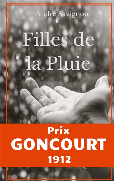Filles de la pluie : Scènes de la vie ouessantine : Prix Goncourt 1912