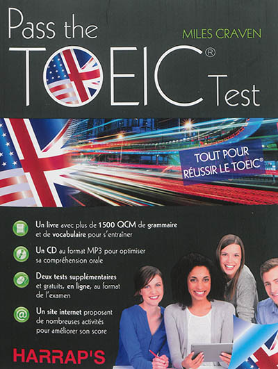 Pass the TOEIC test : tout pour réussir le TOEIC
