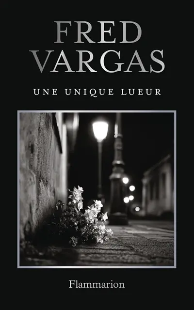 Une unique lueur