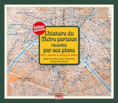 L'histoire du métro parisien racontée par ses plans : plans, stations et design du métro